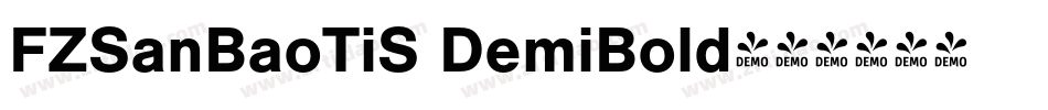 FZSanBaoTiS DemiBold字体转换